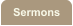 Sermons